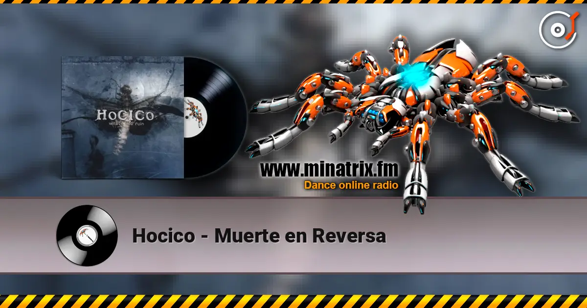 Hocico - Muerte en Reversa listen online in high quality | Minatrix.FM