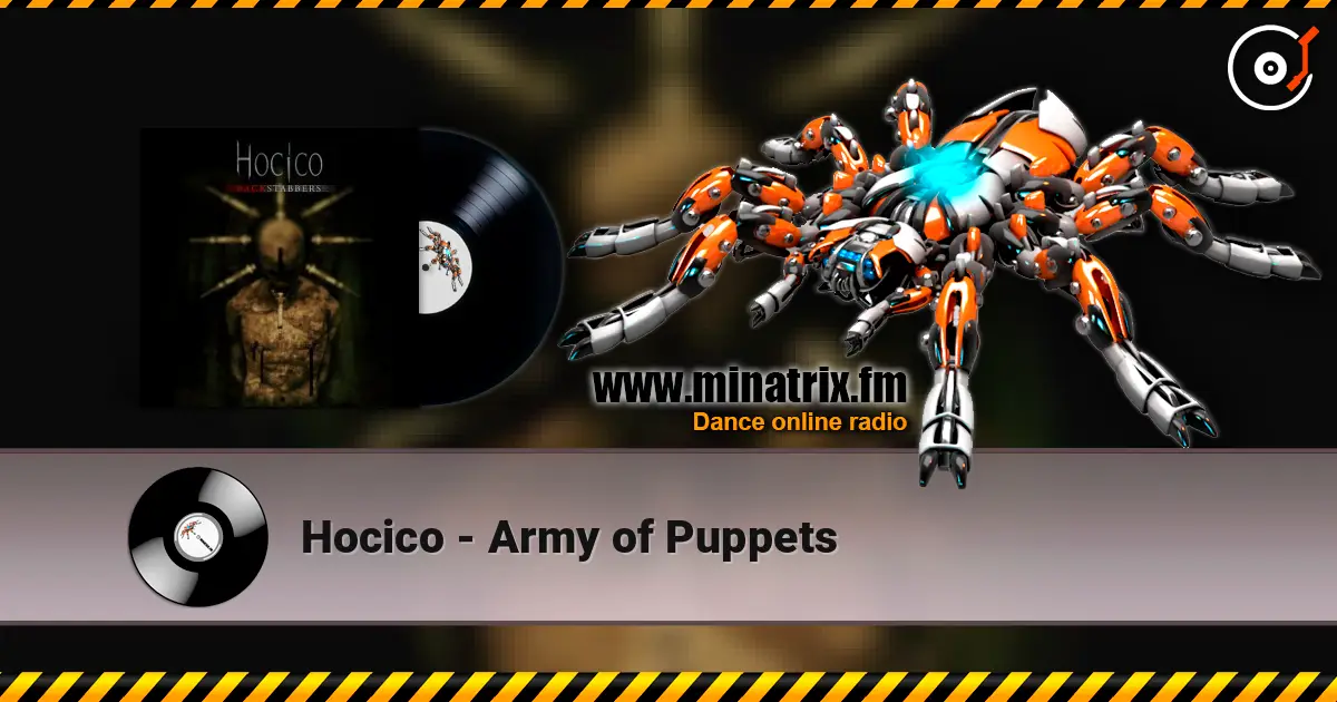 Hocico - Army of Puppets listen online in high quality | Minatrix.FM