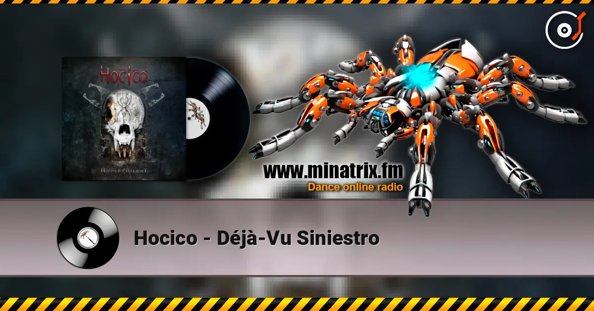 Hocico - Déjà-Vu Siniestro listen online in high quality | Minatrix.FM