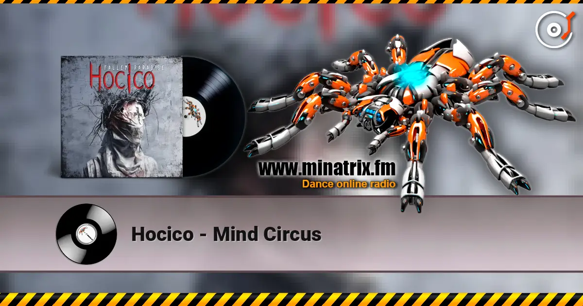 Hocico - Mind Circus listen online in high quality | Minatrix.FM