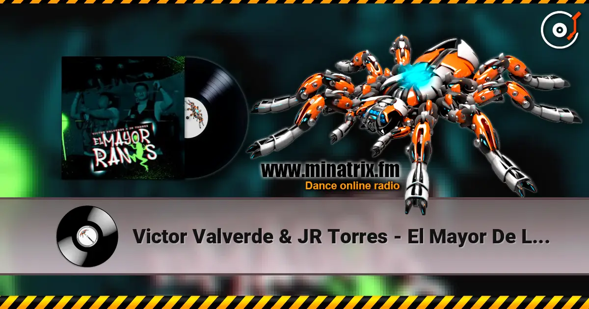 Victor Valverde & JR Torres - El Mayor De Los Ranas listen online in high quality | Minatrix.FM