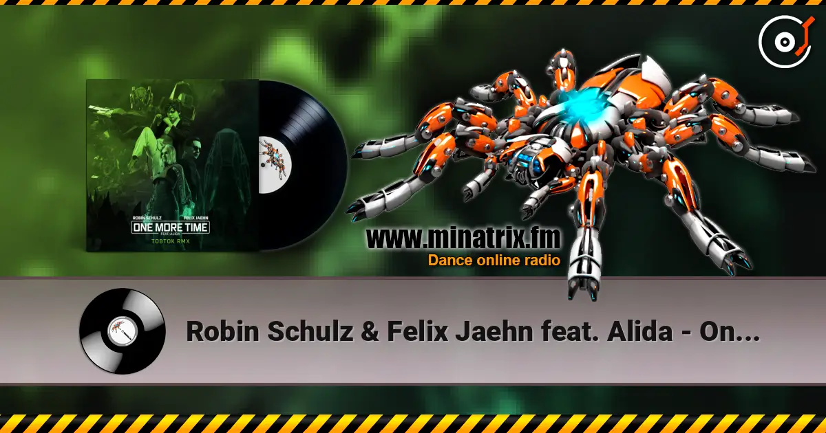 Robin Schulz & Felix Jaehn feat. Alida - One More Time (Tobtok Remix) слухати онлайн у високій якості | Minatrix.FM