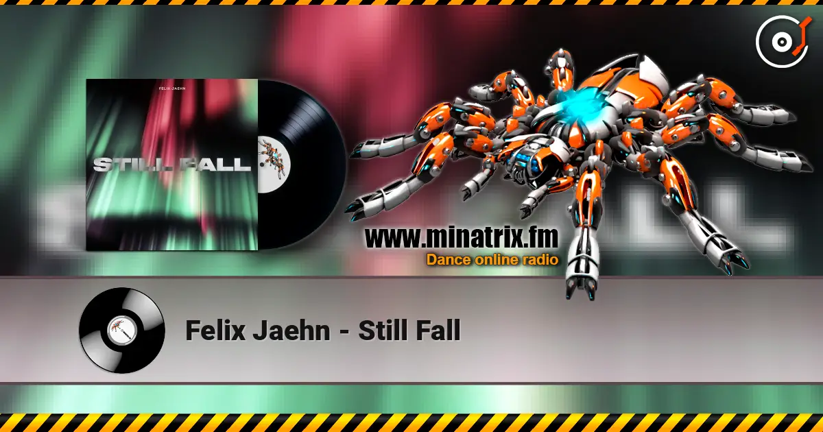 Felix Jaehn - Still Fall listen online in high quality | Minatrix.FM