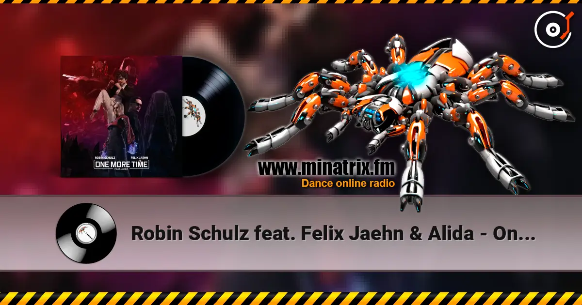 Robin Schulz feat. Felix Jaehn & Alida - One More Time listen online in high quality | Minatrix.FM