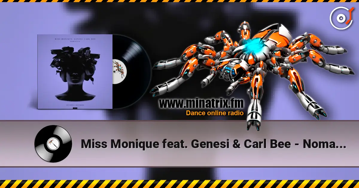 Miss Monique feat. Genesi & Carl Bee - Nomacita listen online in high quality | Minatrix.FM