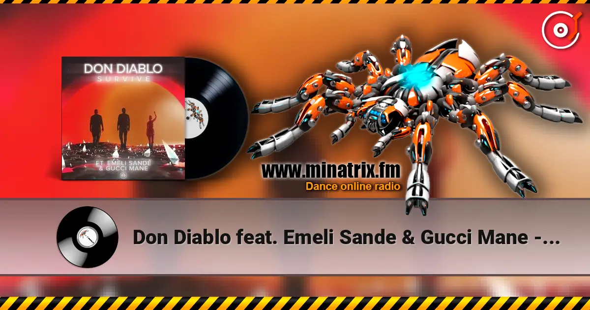 Don Diablo feat. Emeli Sande & Gucci Mane - Survive (Youngr Bootleg) listen online in high quality | Minatrix.FM