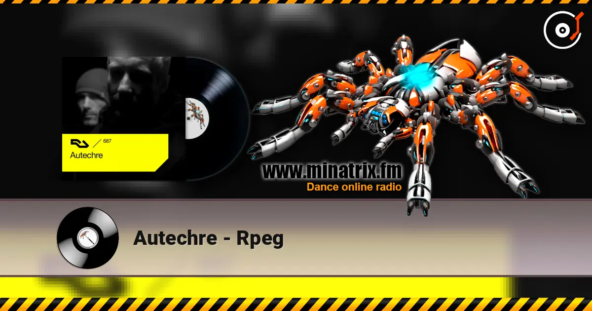 Autechre - Rpeg listen online in high quality | Minatrix.FM