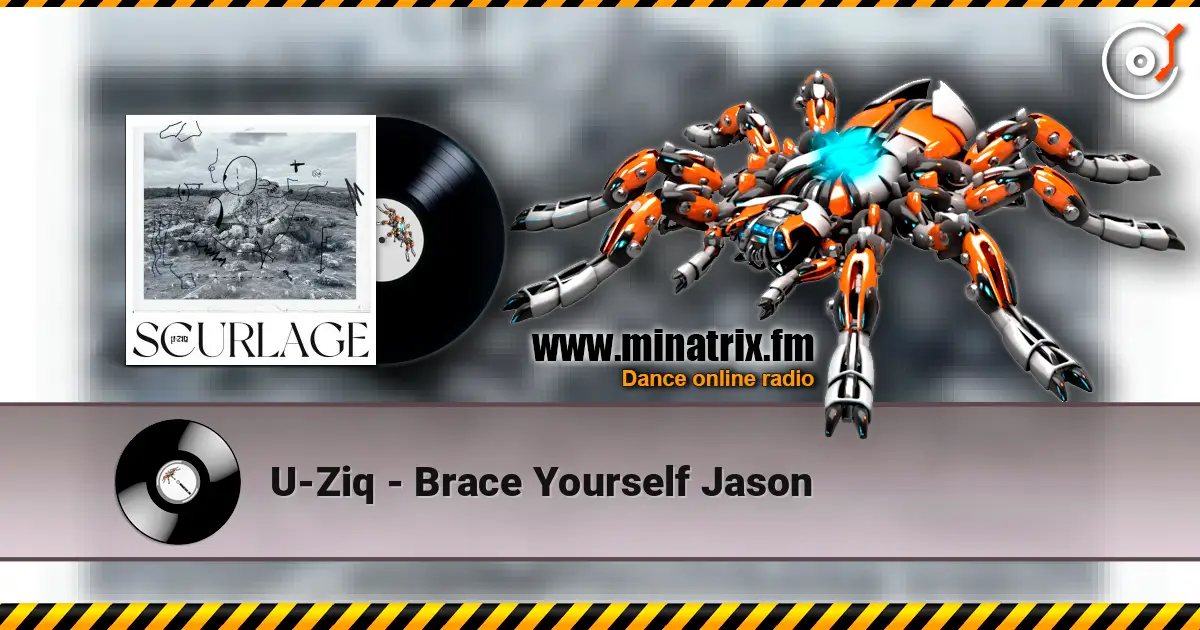 U-Ziq - Brace Yourself Jason listen online in high quality | Minatrix.FM