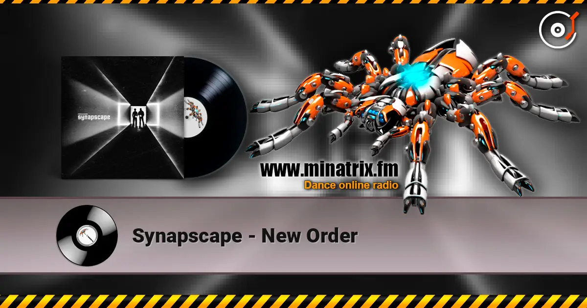 Synapscape - New Order listen online in high quality | Minatrix.FM
