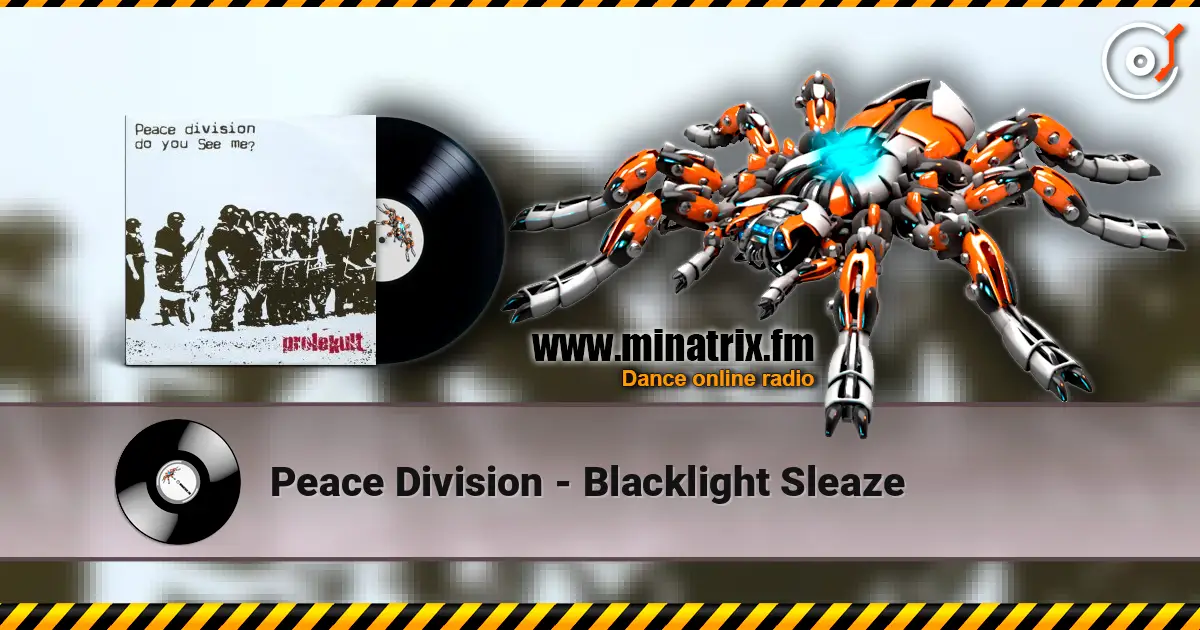 Peace Division - Blacklight Sleaze listen online in high quality | Minatrix.FM