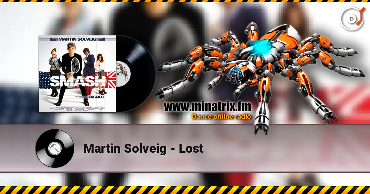 Martin Solveig - Lost listen online in high quality | Minatrix.FM