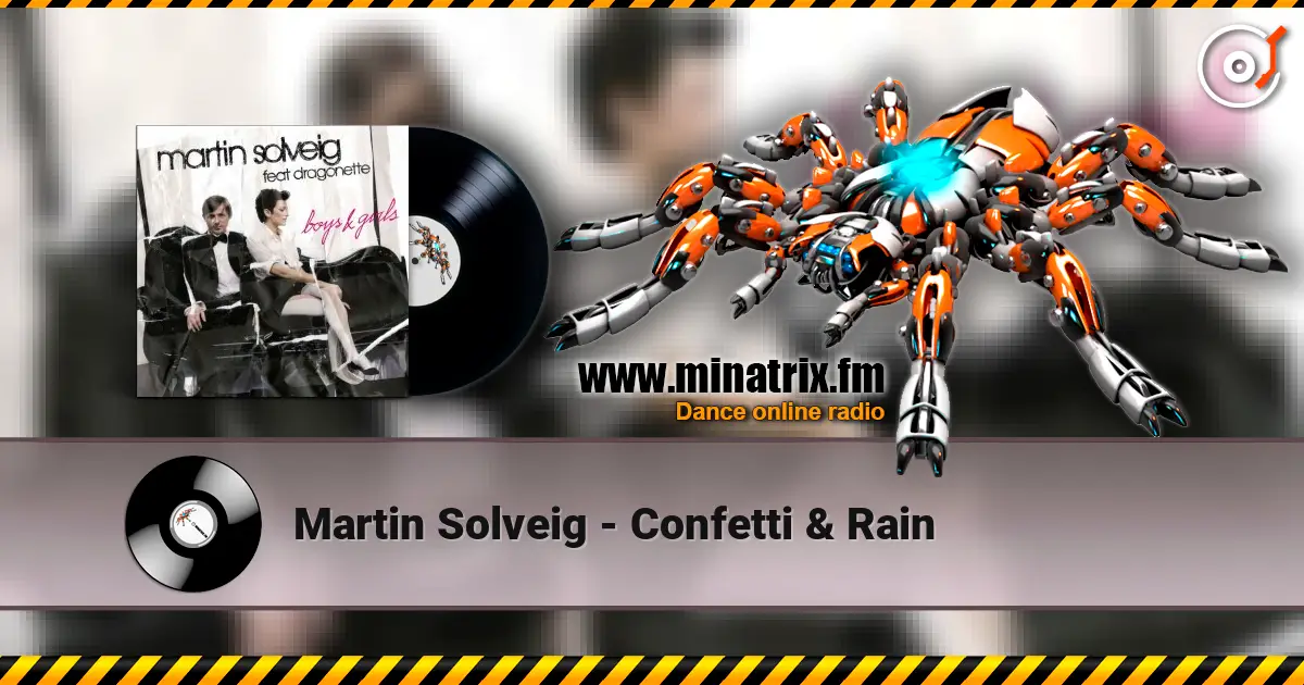 Martin Solveig - Confetti & Rain listen online in high quality | Minatrix.FM