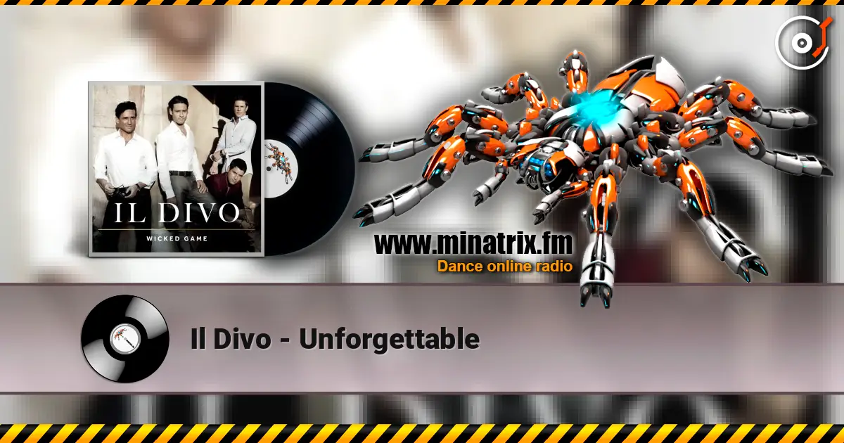 Il Divo - Unforgettable listen online in high quality | Minatrix.FM