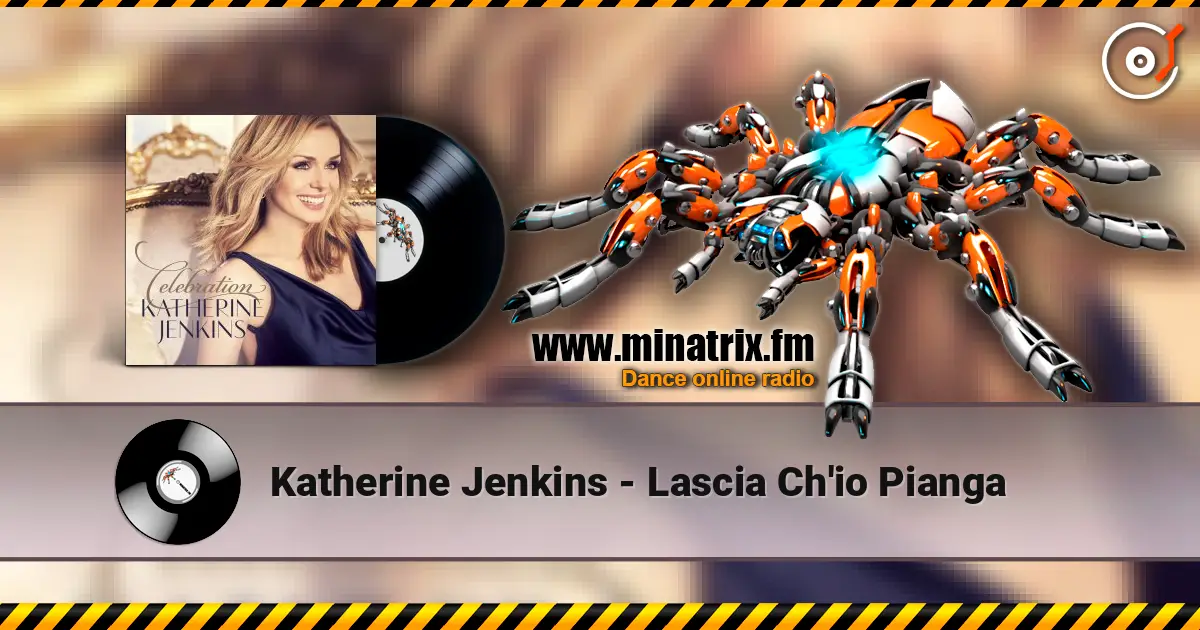 Katherine Jenkins - Lascia Ch'io Pianga listen online in high quality | Minatrix.FM