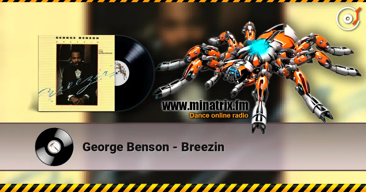 George Benson - Breezin listen online in high quality | Minatrix.FM