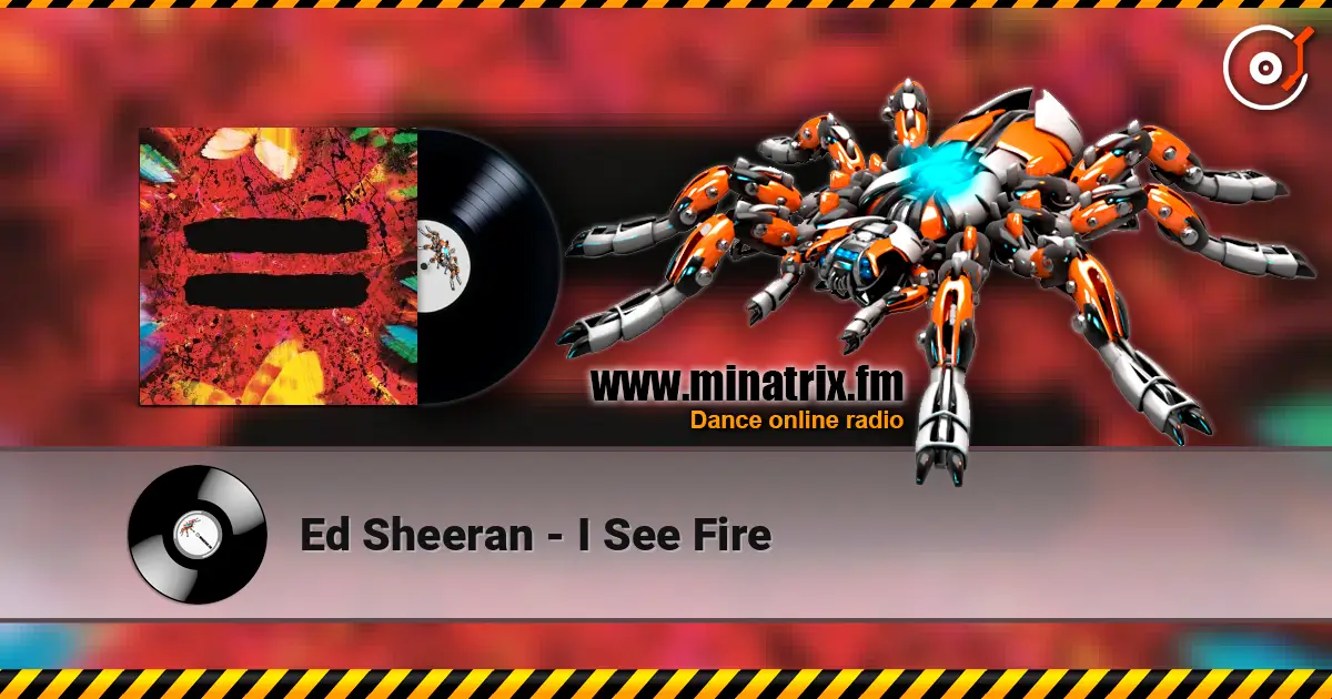 Ed Sheeran - I See Fire listen online in high quality | Minatrix.FM