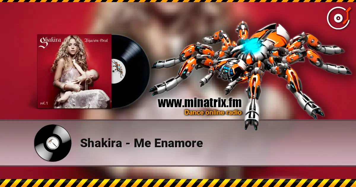 Shakira - Me Enamore listen online in high quality | Minatrix.FM
