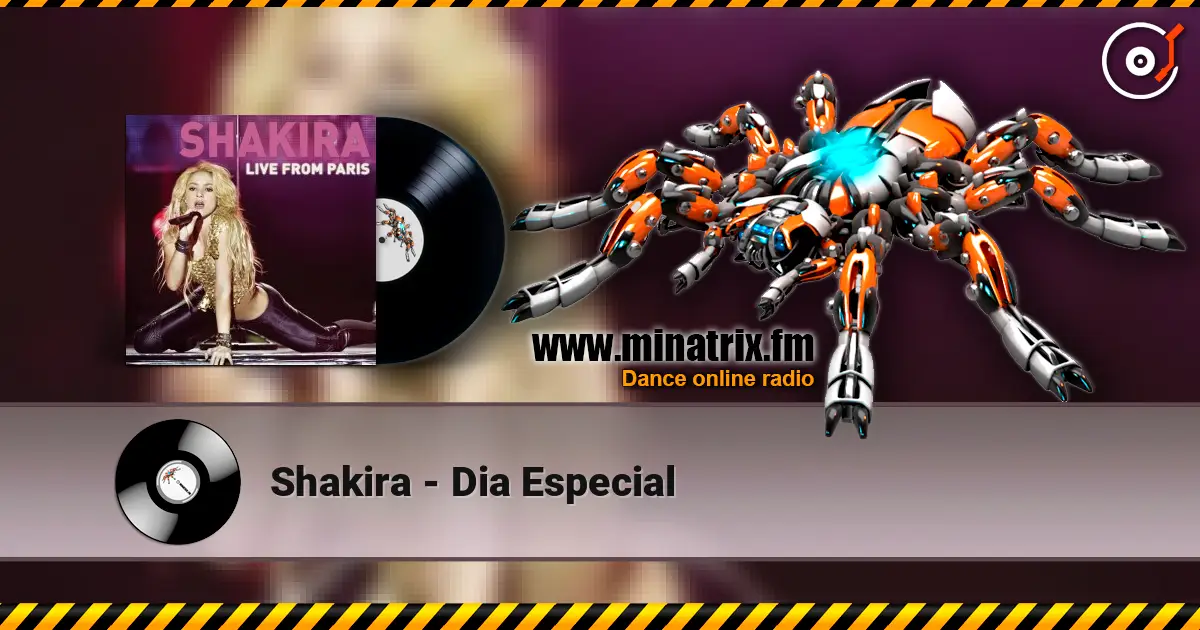 Shakira - Dia Especial listen online in high quality | Minatrix.FM