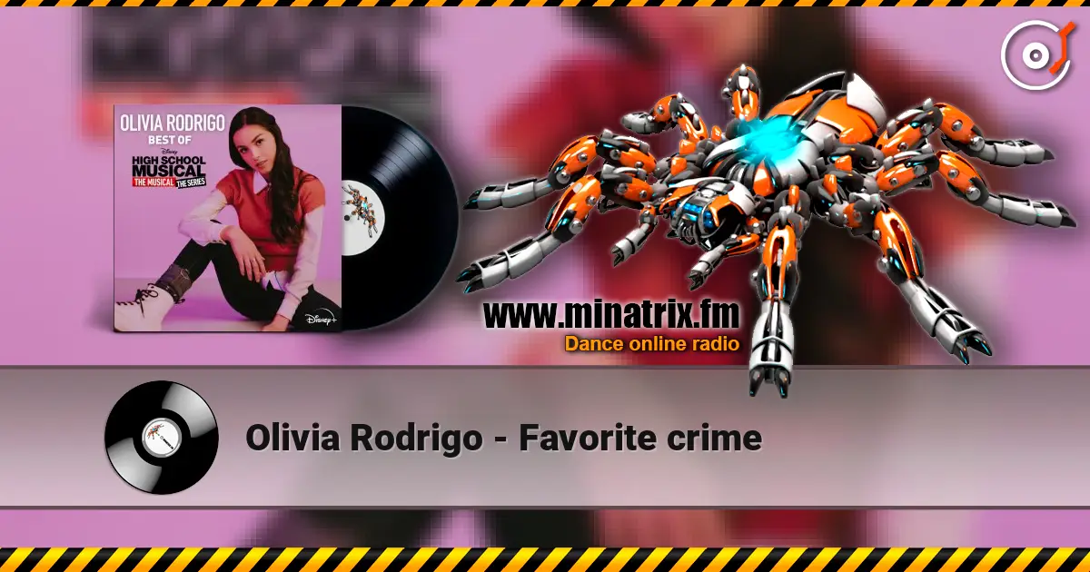 Olivia Rodrigo - Favorite crime listen online in high quality | Minatrix.FM