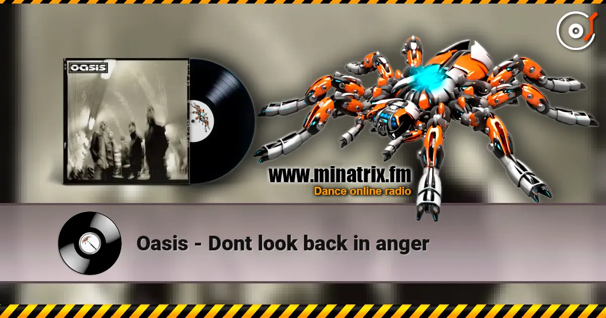 Oasis - Dont look back in anger listen online in high quality | Minatrix.FM