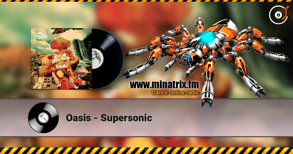 Oasis - Supersonic listen online in high quality | Minatrix.FM