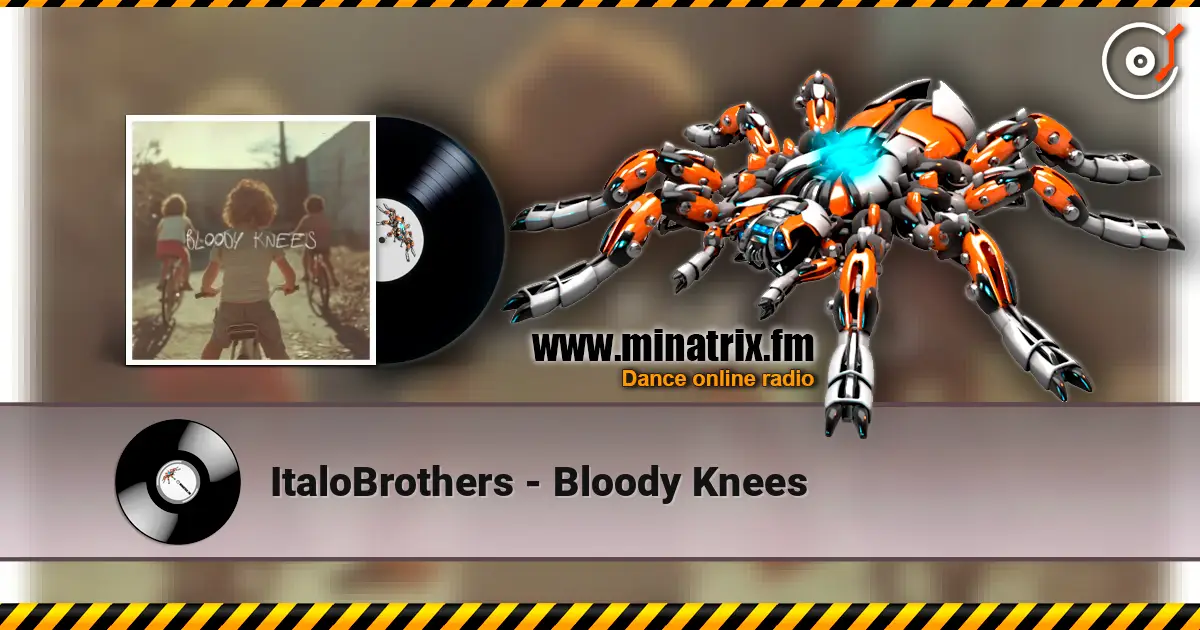 ItaloBrothers - Bloody Knees слухати онлайн у високій якості | Minatrix.FM