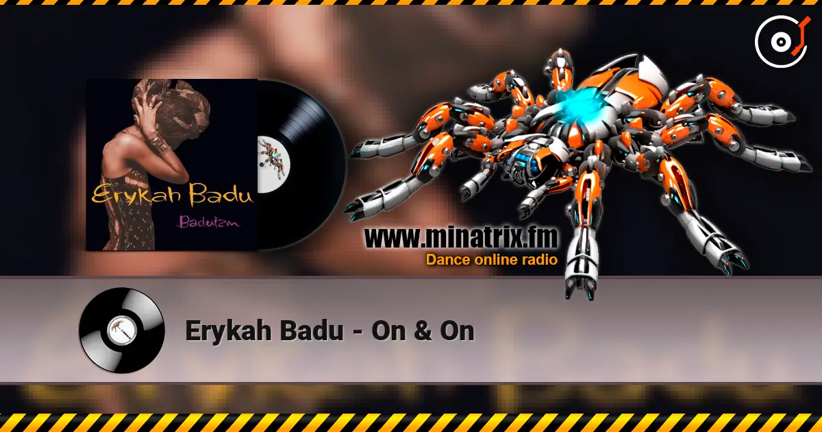 Erykah Badu - On & On listen online in high quality | Minatrix.FM