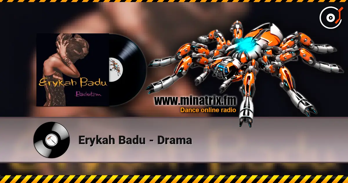Erykah Badu - Drama listen online in high quality | Minatrix.FM