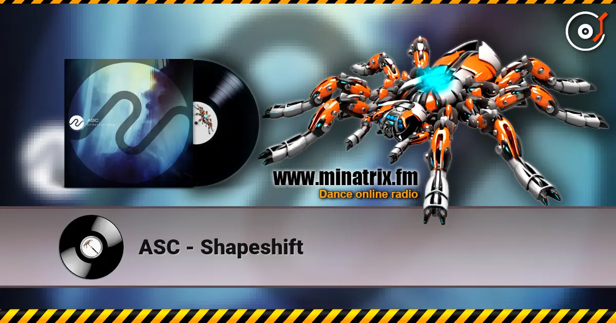 ASC - Shapeshift listen online in high quality | Minatrix.FM