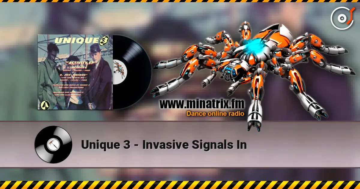 Unique 3 - Invasive Signals In listen online in high quality | Minatrix.FM