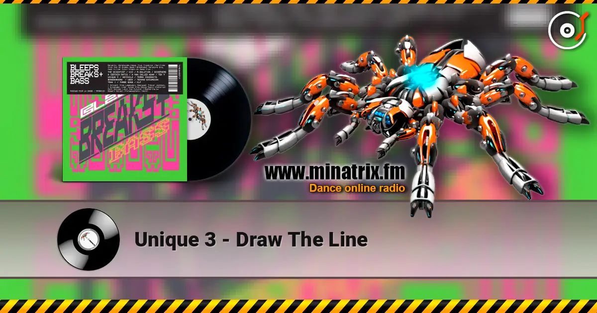 Unique 3 - Draw The Line listen online in high quality | Minatrix.FM