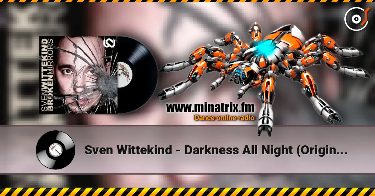 Sven Wittekind - Darkness All Night (Original Mix) listen online in high quality | Minatrix.FM