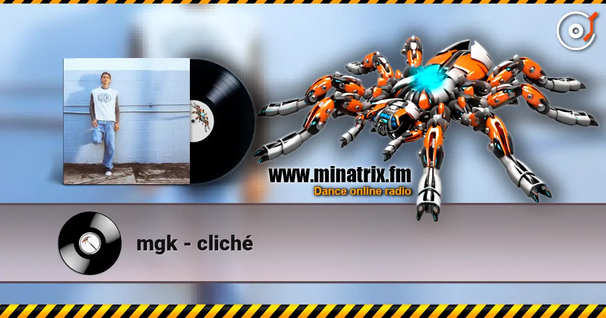 mgk - cliché listen online in high quality | Minatrix.FM