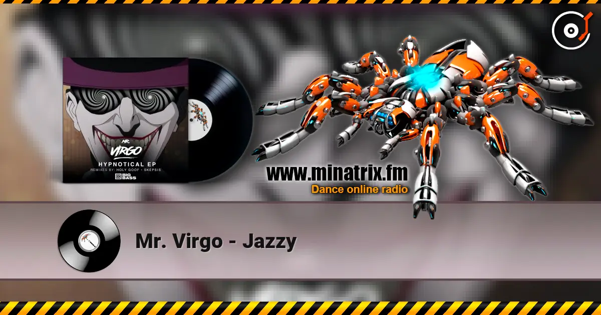 Mr. Virgo - Jazzy listen online in high quality | Minatrix.FM
