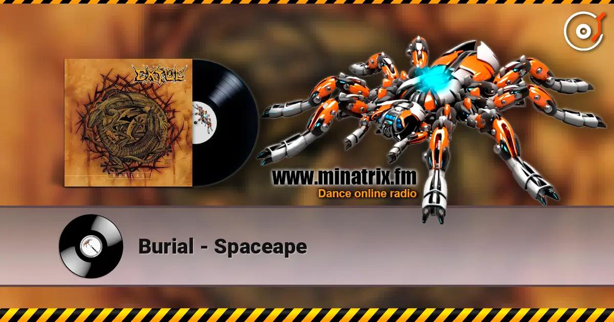 Burial - Spaceape listen online in high quality | Minatrix.FM