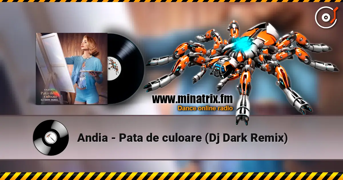 Andia - Pata de culoare (Dj Dark Remix) listen online in high quality | Minatrix.FM