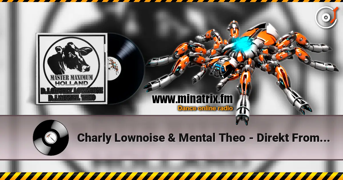 Charly Lownoise & Mental Theo - Direkt From Brooklyn listen online in high quality | Minatrix.FM