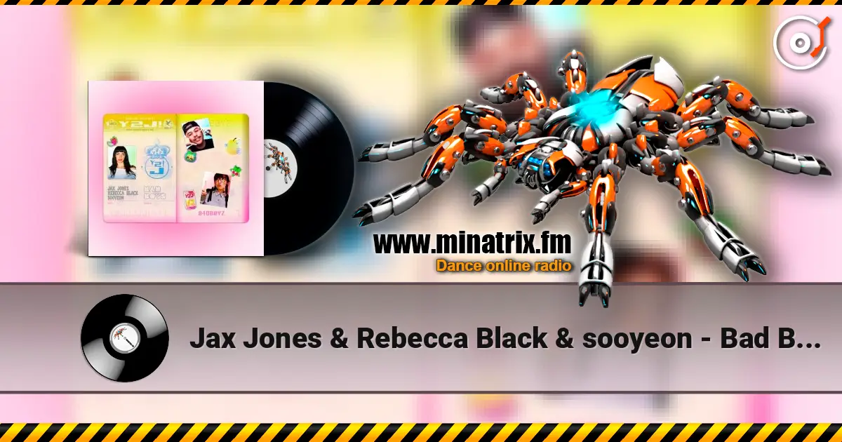 Jax Jones & Rebecca Black & sooyeon - Bad Boys (Faster Harder Remix) listen online in high quality | Minatrix.FM