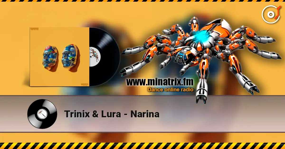 Trinix & Lura - Narina listen online in high quality | Minatrix.FM