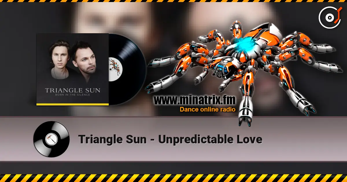 Triangle Sun - Unpredictable Love listen online in high quality | Minatrix.FM