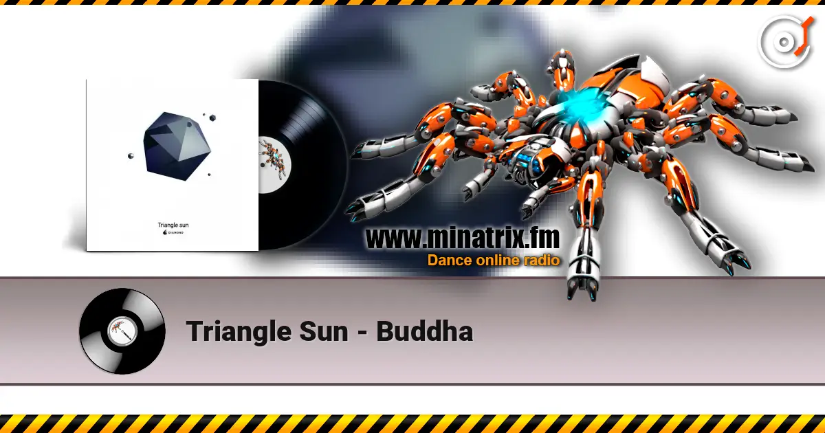 Triangle Sun - Buddha listen online in high quality | Minatrix.FM