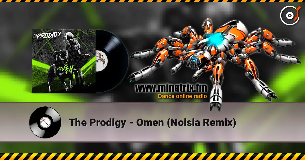 The Prodigy - Omen (Noisia Remix) listen online in high quality | Minatrix.FM