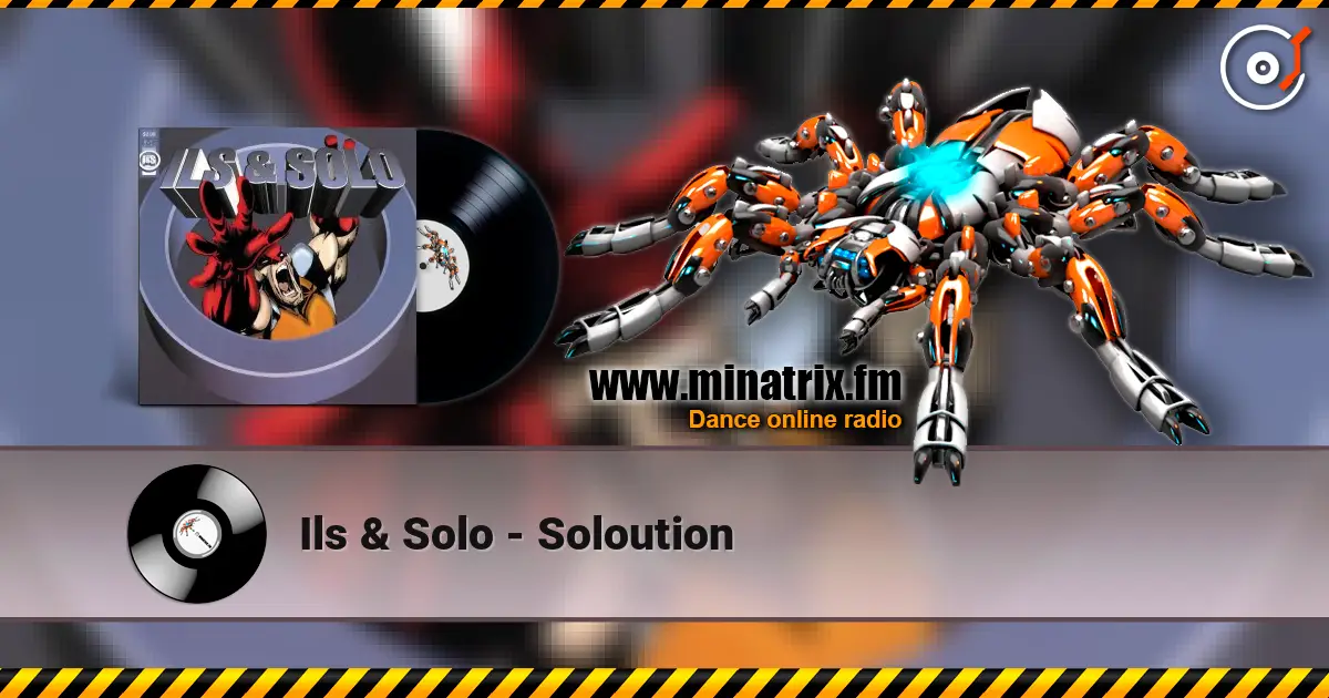Ils & Solo - Soloution listen online in high quality | Minatrix.FM