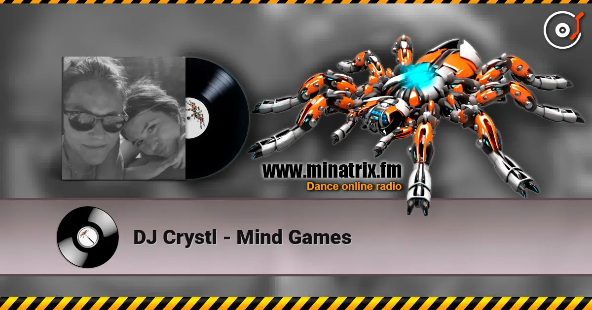 DJ Crystl - Mind Games listen online in high quality | Minatrix.FM