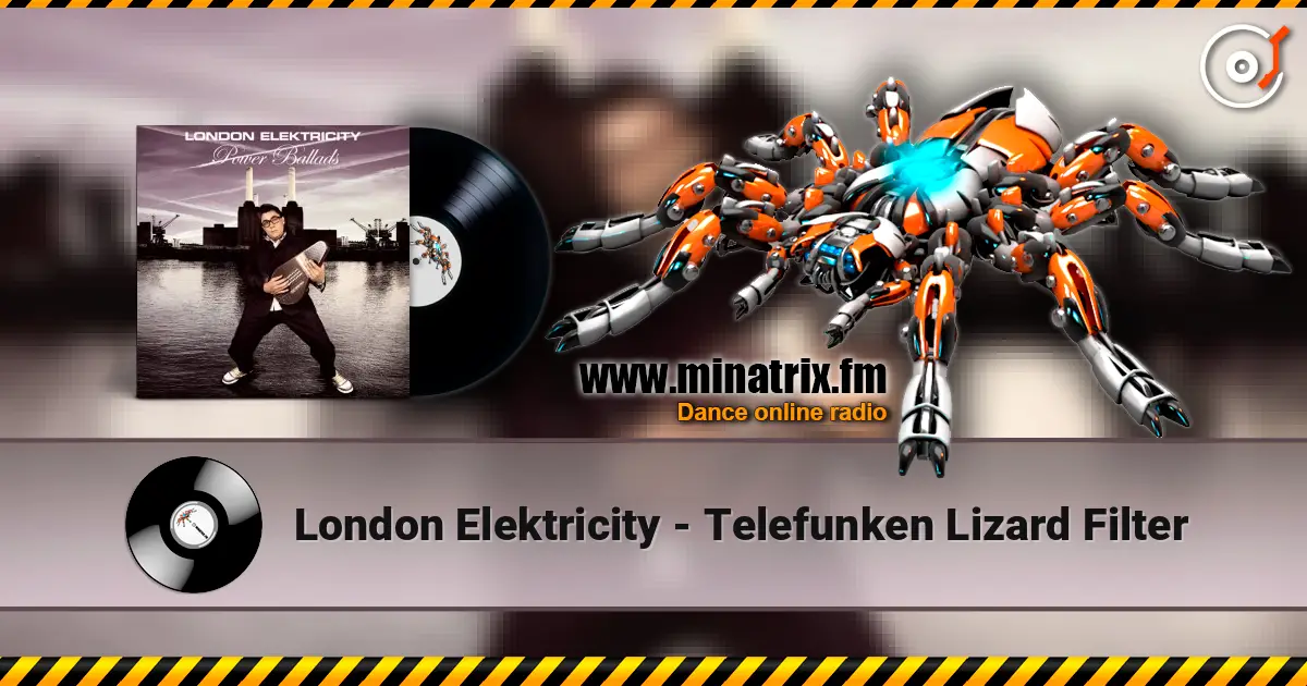 London Elektricity - Telefunken Lizard Filter listen online in high quality | Minatrix.FM