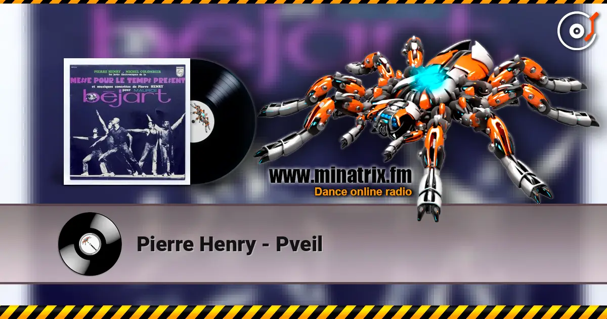 Pierre Henry - Рveil listen online in high quality | Minatrix.FM