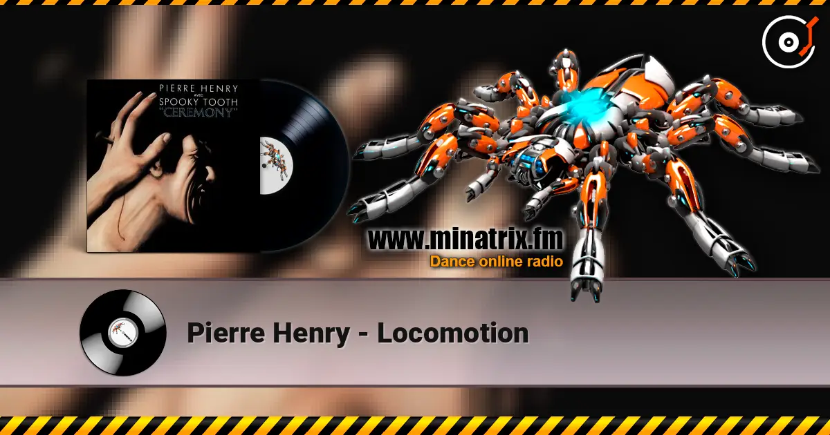 Pierre Henry - Locomotion listen online in high quality | Minatrix.FM