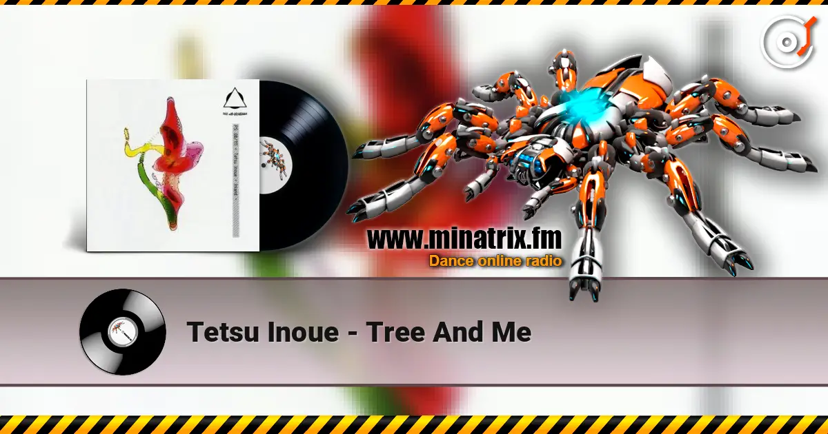 Tetsu Inoue - Tree And Me listen online in high quality | Minatrix.FM