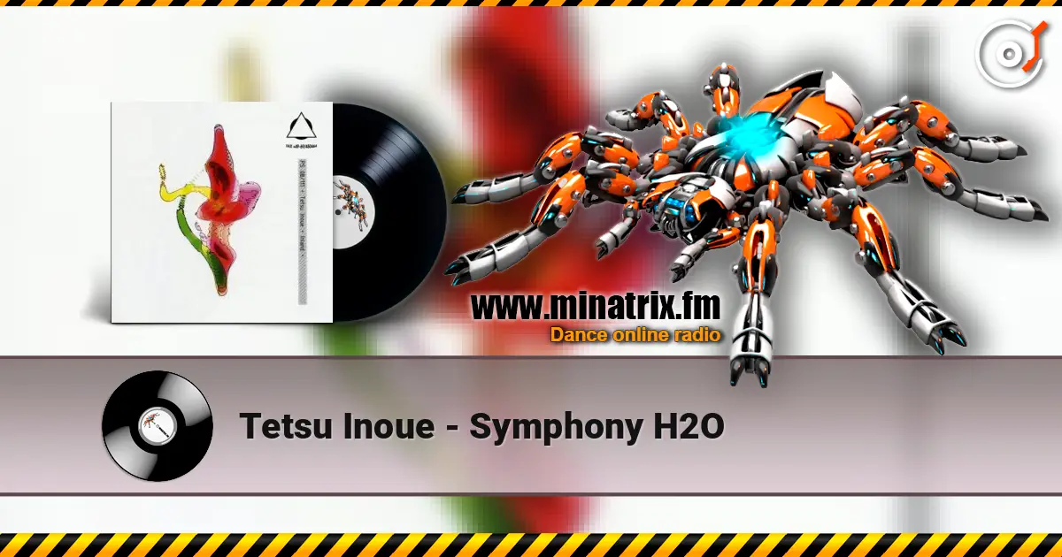 Tetsu Inoue - Symphony H2O listen online in high quality | Minatrix.FM