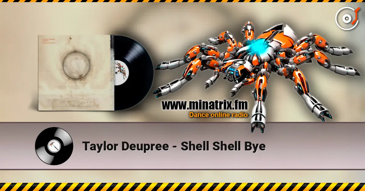 Taylor Deupree - Shell Shell Bye listen online in high quality | Minatrix.FM